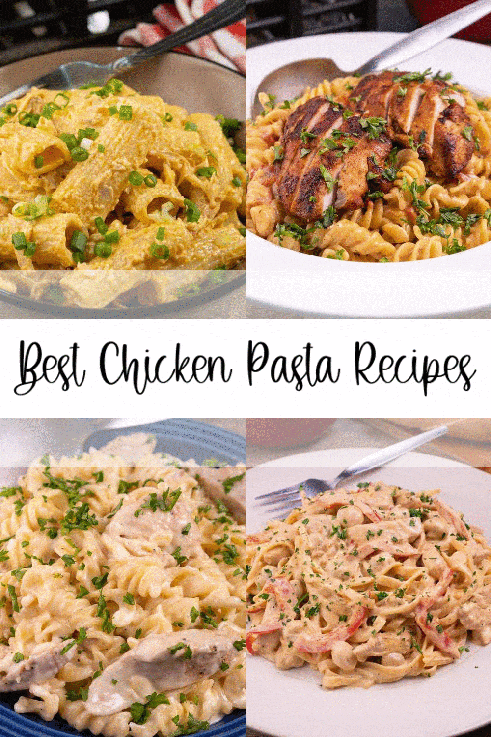 8 Chicken Pasta Recipes - Best Chicken Pasta Ideas