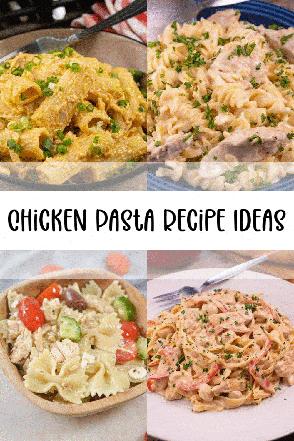 8 Chicken Pasta Recipes - Best Chicken Pasta Ideas