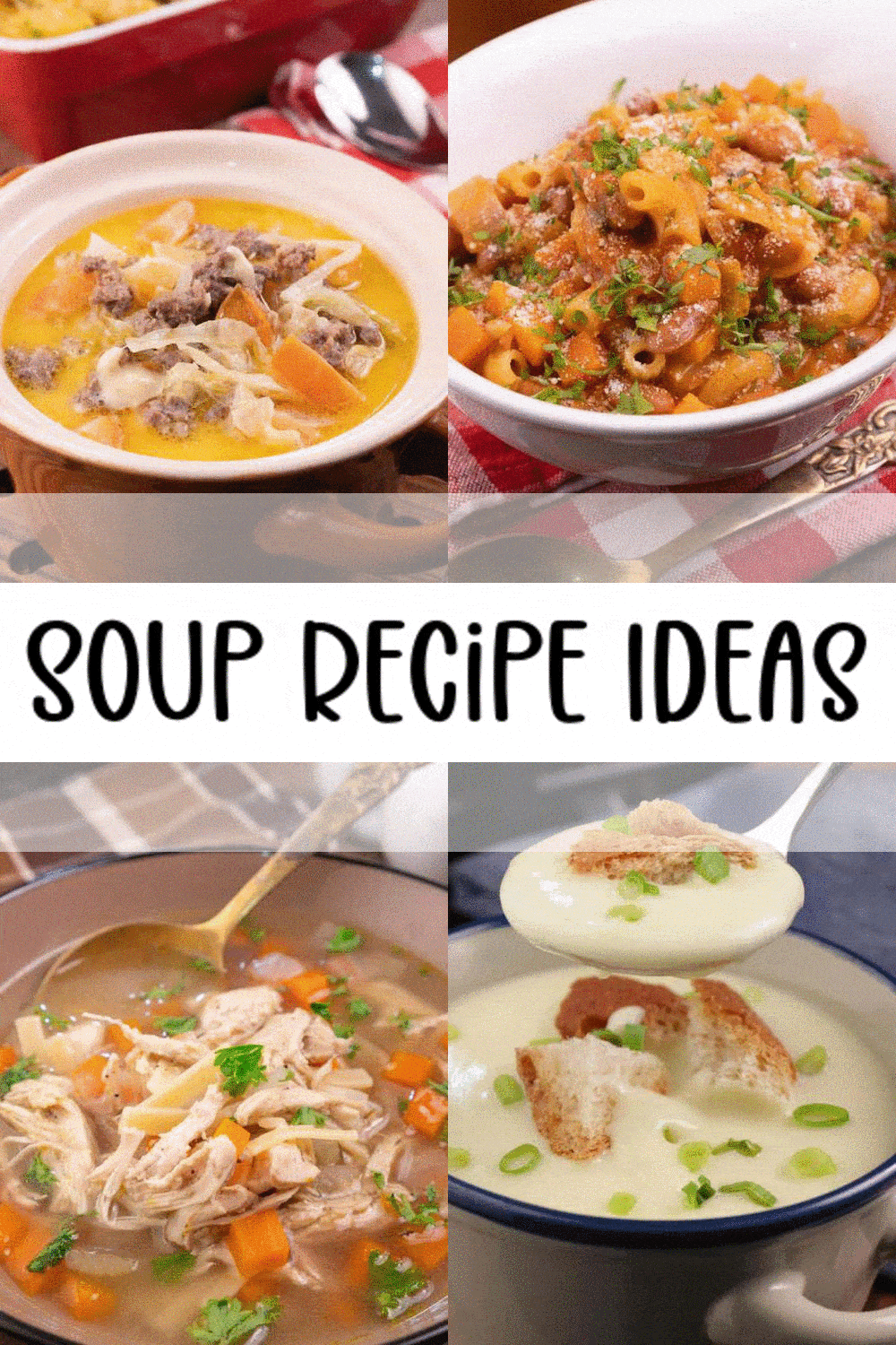 11 Soup Recipes - Best Soup Ideas
